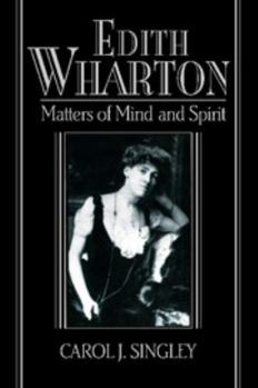 Paperback Edith Wharton: Matters of Mind and Spirit Book