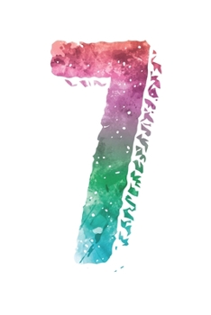 Paperback Rainbow 7th Birthday Gift Number: Dot Grid Rainbow 7th Birthday Gift Number / Journal Gift - Large ( 6 x 9 inches ) - 120 Pages -- Softcover Book