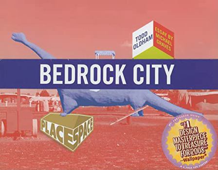 Bedrock City (Place Space) - Book  of the Place Space