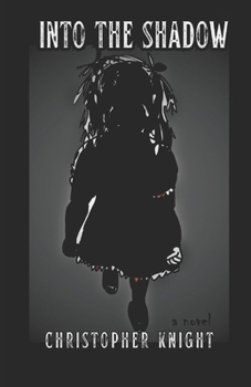 Paperback Into the Shadow Book