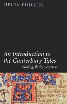 Paperback An Introduction to the Canterbury Tales: Fiction, Writing, Context Book