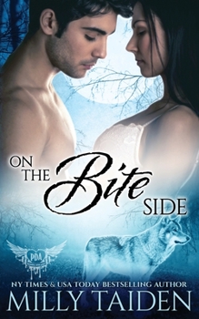 On the Bite Side - Book #41 of the Paranormal Dating Agency