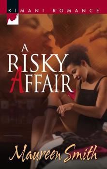 A Risky Affair - Book #3 of the Affair