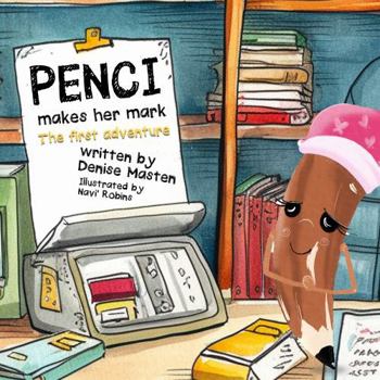 Paperback Penci Makes Her Mark: The First Adventure Book