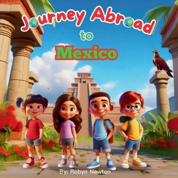 Paperback Journey Abroad to Mexico Book