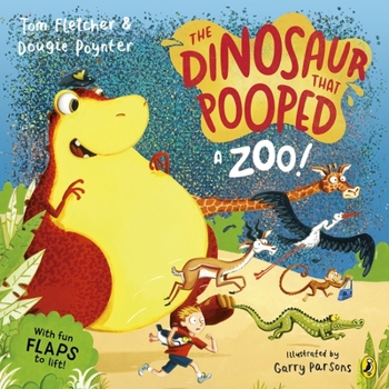 Paperback The Dinosaur that Pooped a Zoo! Book