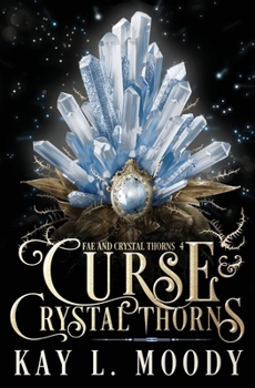 Paperback Curse and Crystal Thorns Book