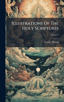 Hardcover Illustrations Of The Holy Scriptures Book