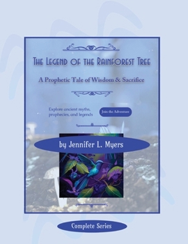 Paperback The Legend of the Rainforest Tree: The Complete Series Book
