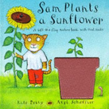 Hardcover Sam Plants a Sunflower Book