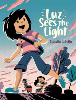 Paperback Luz Sees the Light Book