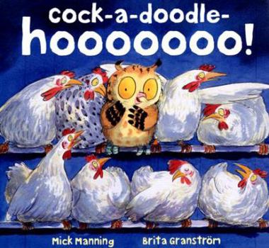 Hardcover Cock-A-Doodle-Hooooooo! Book