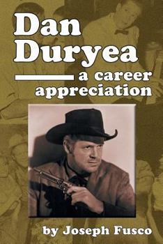 Paperback Dan Duryea: A Career Appreciation Book