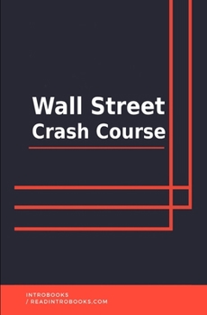 Wall Street Crash Course