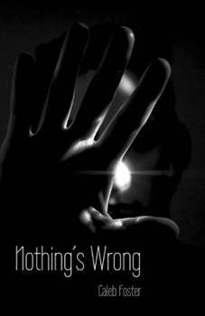 Paperback Nothing's Wrong (After the First Death) Book