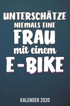 Paperback Kalender 2020: E-Bike A5 Kalender Planer f?r ein erfolgreiches Jahr - 110 Seiten [German] Book