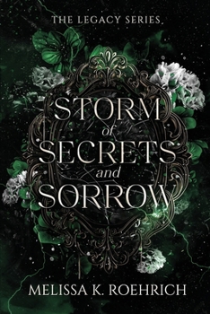 Storm of Secrets and Sorrow (The Legacy Series) - Book #2 of the Legacy Series