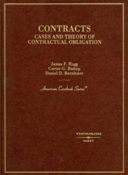 Hardcover Contracts: Cases and Theory of Contractual Obligation Book