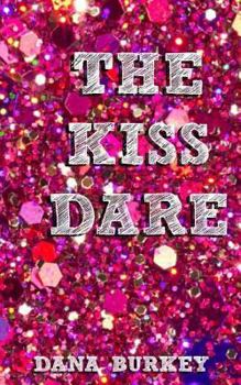 Paperback The Kiss Dare Book