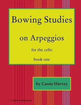 Paperback Bowing Studies on Arpeggios for the Cello, Book One Book