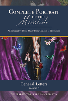 Complete Portrait of the Messiah : Other Letters: Volume 8