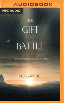 Gift of Battle - Book #17 of the Sorcerer's Ring