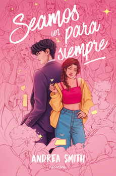 Seamos un para siempre / Let's Be, Forever (Spanish Edition)