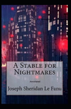 Paperback A Stable for Nightmares Annotated Book