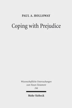 Hardcover Coping with Prejudice: 1 Peter in Social-Psychological Perspective Book