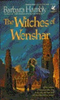 Witches of Wenshar - Book #2 of the Sun Wolf and Starhawk