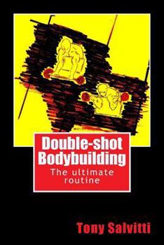 Paperback Double-shot Bodybuilding Book