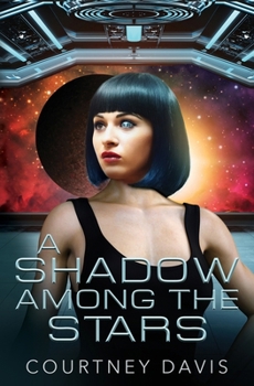 Paperback A Shadow Among the Stars Book