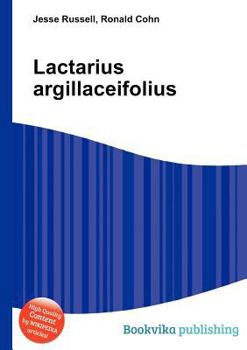 Paperback Lactarius Argillaceifolius Book