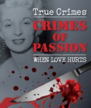 Hardcover Crimes of Passion (True Crime) Book