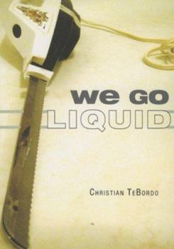 Paperback We Go Liquid Book