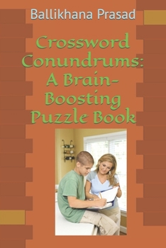 Paperback Crossword Conundrums: A Brain-Boosting Puzzle Book