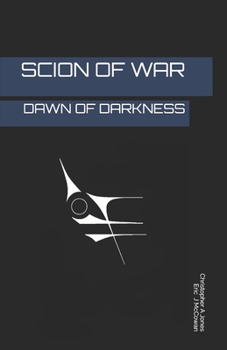 Paperback Scion of War: Dawn of Darkness Book