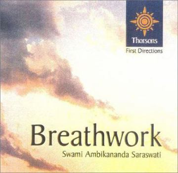 Hardcover Breathwork: Thorsons First Directions Book