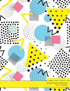 Paperback Graph Paper Notebook 0.5 CM Squares: 8.5x11 Notebook Not eBook with Neo-Memphis Cover, Graph Paper Notebook with 0.5 CM Squares, Ideal for Math, Handw Book