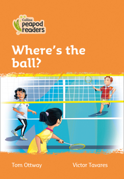 Paperback Where's the Ball?: Level 4 Book