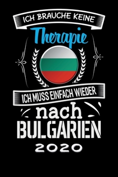 Terminkalender 2020: Urlaub Terminkalender und Tagesplaner ca DIN A5 farbig | 376 Seiten | 1 Seite pro Tag | Bulgarien | Therapie (German Edition)