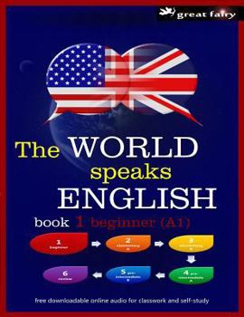 Paperback The World speaks English book 1: beginner (A1) Book