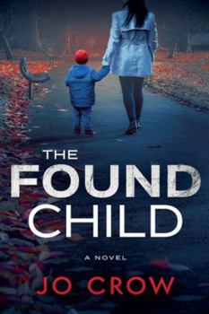 Paperback The Found Child Book