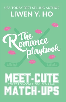 Paperback The Romance Playbook: A Sweet Hockey RomCom Short Read Book