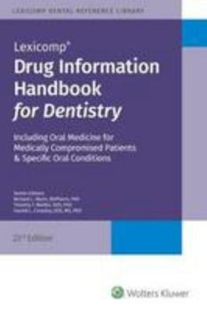 Paperback Drug Information Handbook for Dentistry Book