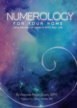 Paperback Numerology for your Home + Business: Using abundance codes to shift your life Book