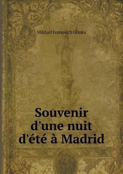 Paperback Souvenir d'une nuit d'?t? ? Madrid [French] Book