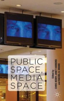 Hardcover Public Space, Media Space Book