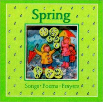 Board book Spring: Songs, Poems, Prayers Book