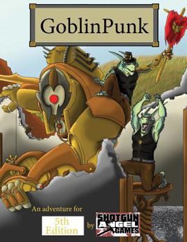 Paperback Goblinpunk: 5th Edition Book